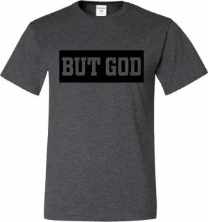 But God Tee