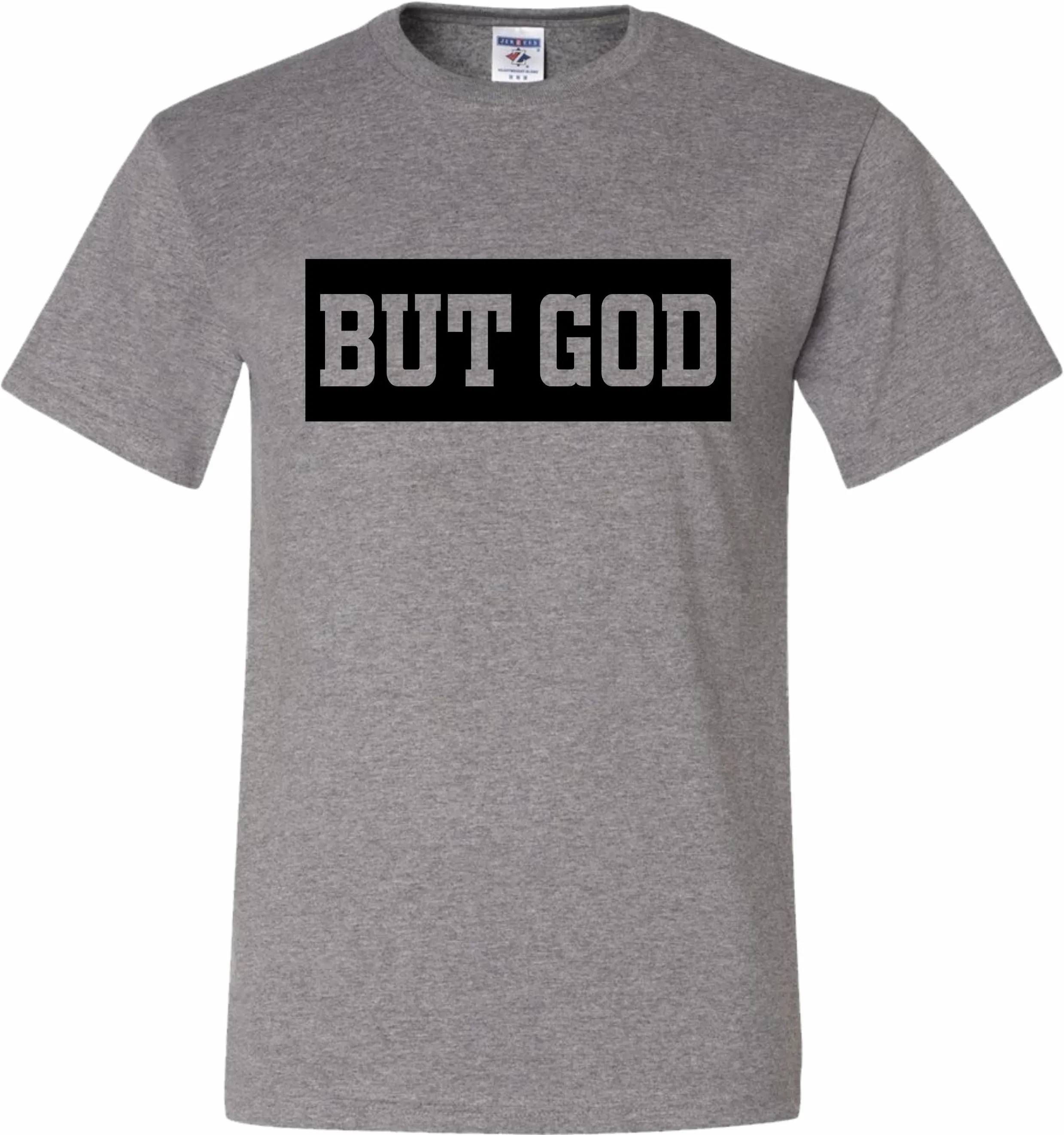 But God Tee