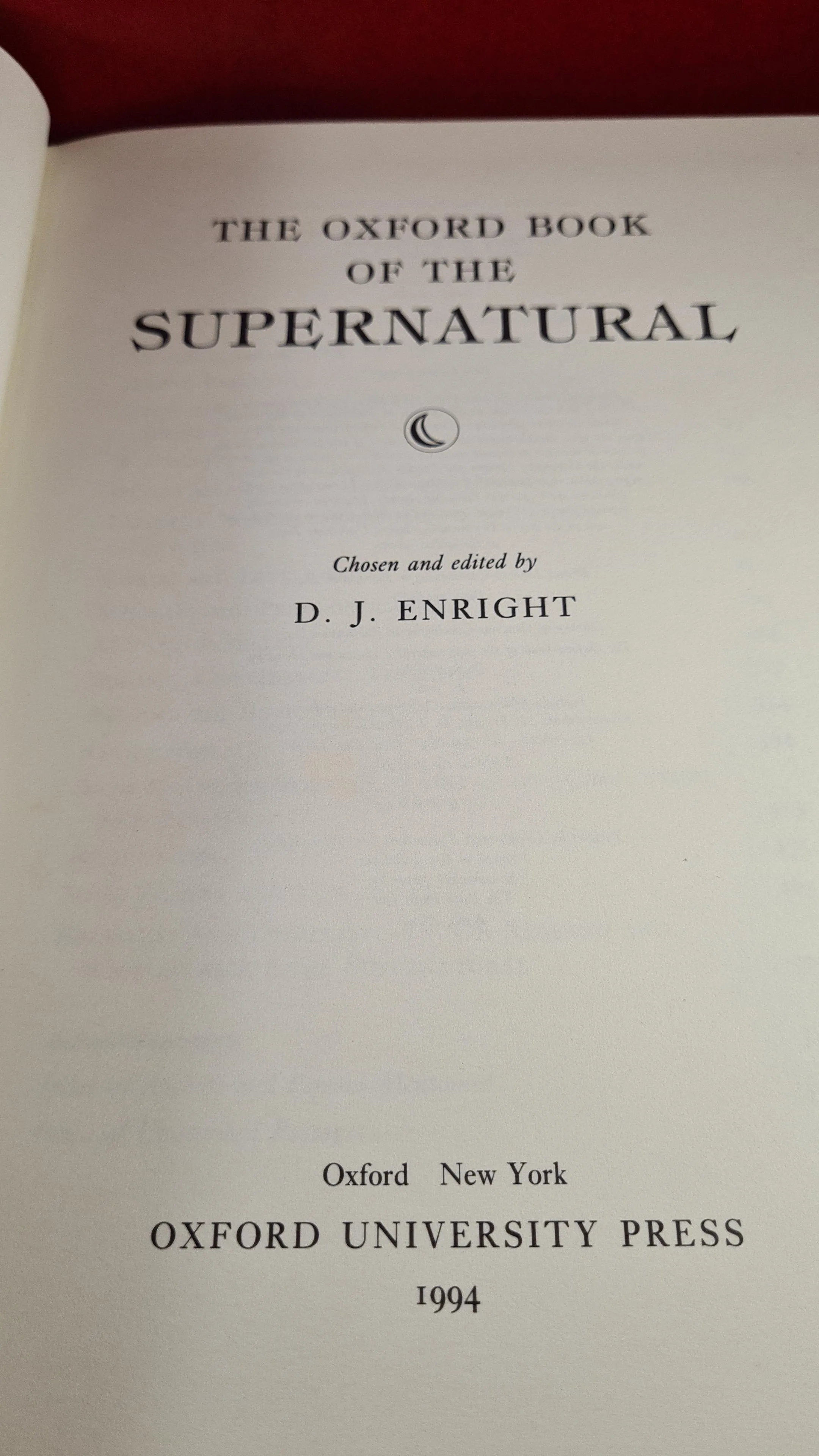 D J Enright - The Oxford Book of the Supernatural, Oxford University Press, 1994
