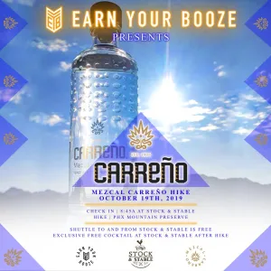 EARN YOUR MEZCAL | OCT 19 | MEZCAL CARRENO