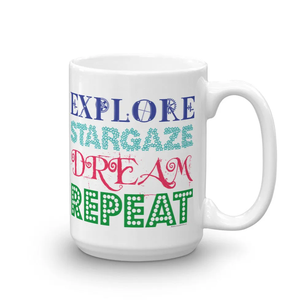 Explore Stargaze Dream Repeat Mug