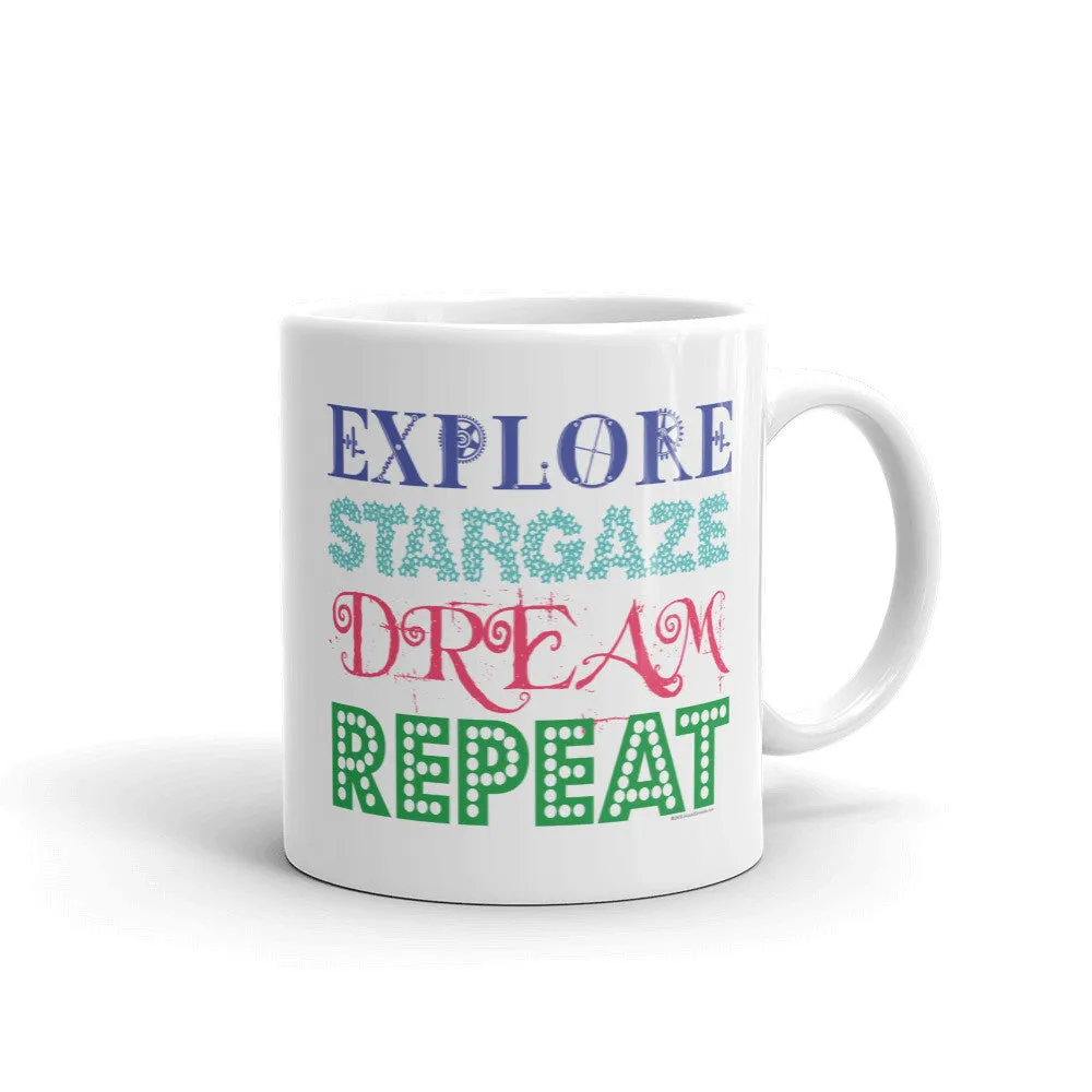 Explore Stargaze Dream Repeat Mug