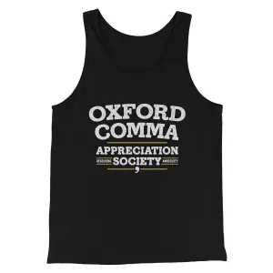 Oxford Comma Appreciation Society Funny Men/Unisex Tank Top
