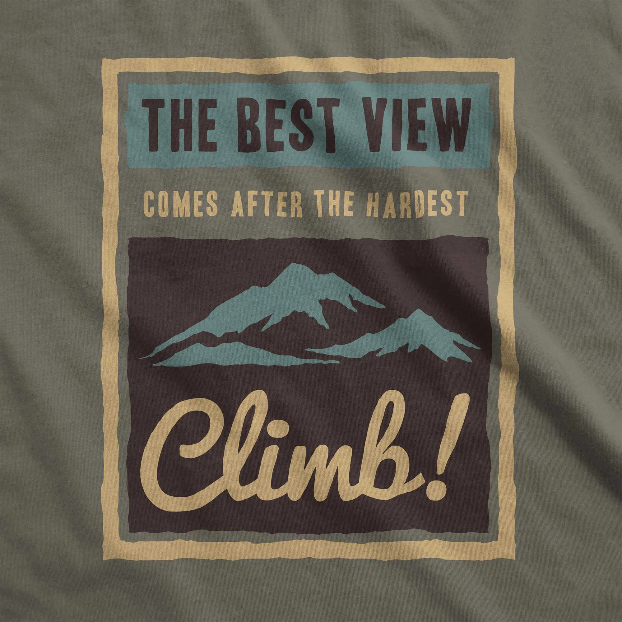 The Best View Comes After the Hardest Climb - Adult Unisex Jersey Crew Tee